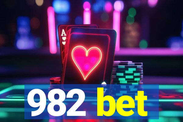 982 bet